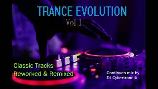 Trance Evolution Vol. 1 DJ Cybertronnik