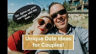 BEST DATE IDEAS FOR COUPLES! | UTAH DATE IDEAS | MARRIAGE, ROMANCE, AND MORE!