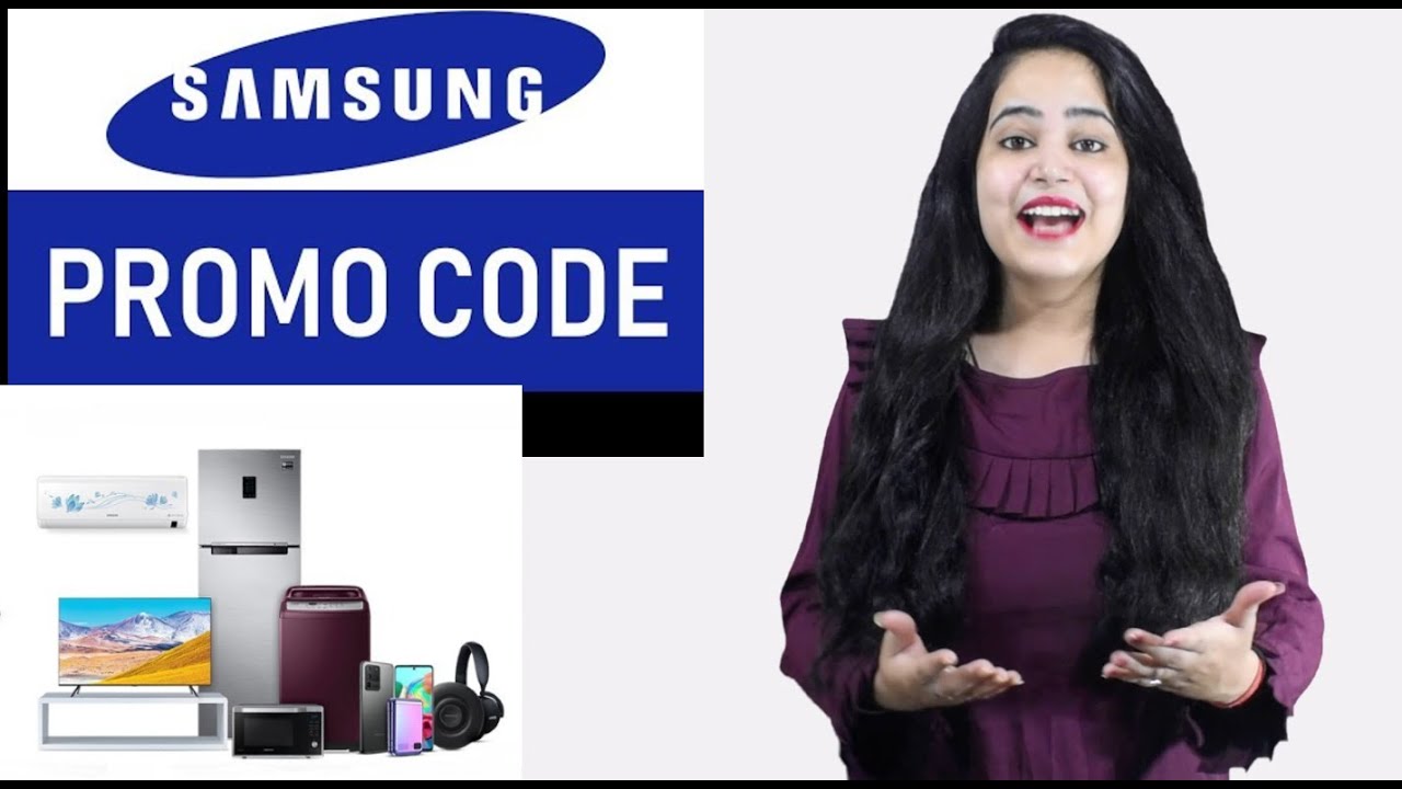 Samsung Coupon Code 2023 Samsung Coupons Samsung TV at 70 OFF