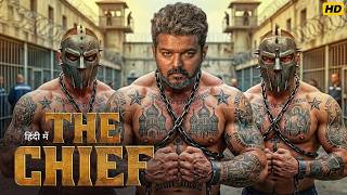 The Chief Full Action Hindi Movie | Thalapathy Vijay | Nayanthara | Latest South Indian Movie 2026