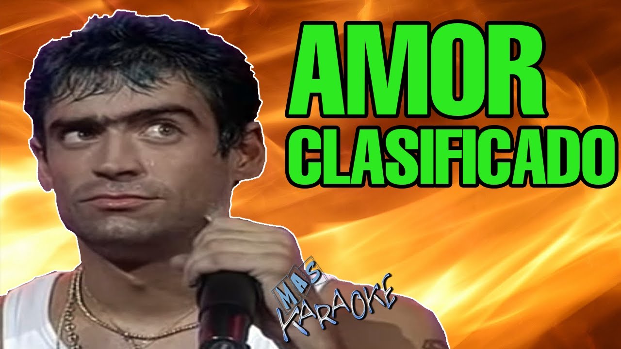 AMOR CLASIFICADO Rodrigo Bueno / Karaoke con letra