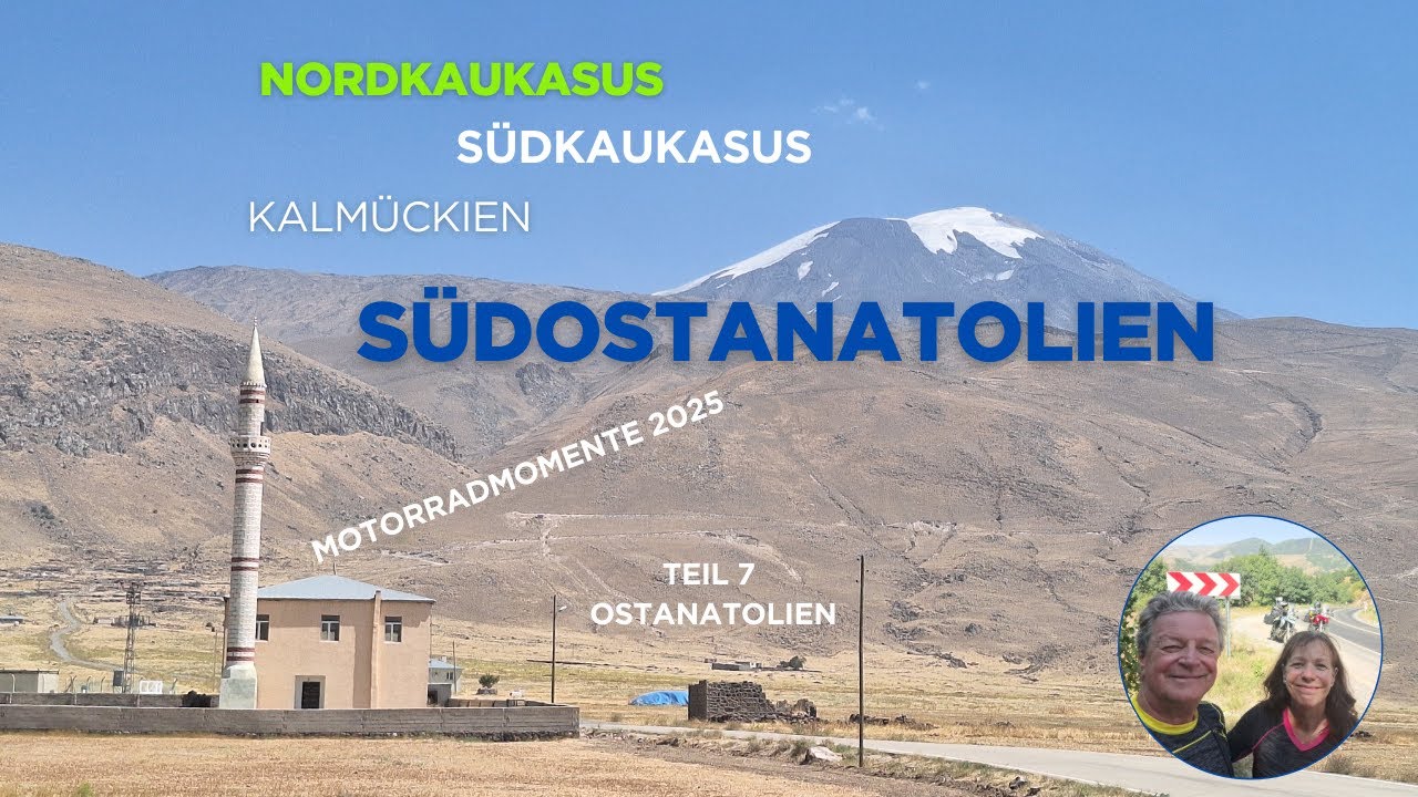 Fremde Welten/andere Kulturen/ Teil 7/ Ostanatolien/ von GEORGIEN in die TÜRKEI