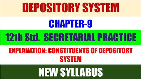 12th Secretarial Practice Ch-9-Depository System|Constituents of Depository |@COMMERCEACADEMIA