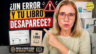 Cómo publicar un libro en Amazon KDP en 2026 paso a paso (digital y papel)