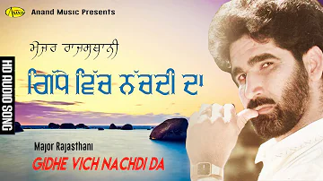 Major Rajasthani II Gidhe Vich Nachdi Da II Anand Music II New Punjabi Song 2016