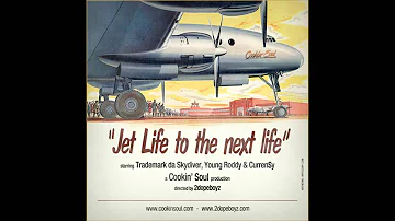 "Jet Life to the Next Life"- Trademark,Young Roddy,Curren$y