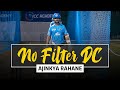 No Filter DC - Ajinkya Rahane + Extended Batting Session | Delhi Capitals