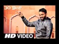 Goli 30 Bore FULL SONG HD Dilpreet Dhillon Sara Gurpal Desi Crew HD