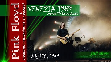 Pink Floyd - Live In Venice 1989 World TV Broadcast | 2019 Edition | FULL SHOW | Multilingual
