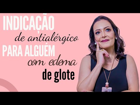 Indicação de antialérgico para alguém com edema de glote