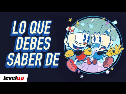 The Cuphead Show! - TODO LOQUE DEBES SABER