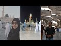 Madina day 1  madina vlog  masjid e nabawi  a day in madina madina shaikhgulnazvlog