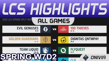 LCS Highlights Week7 Day2 LCS Spring 2022 All Games By Onivia