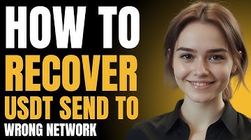 How to Recover USDT Sent to Wrong Network