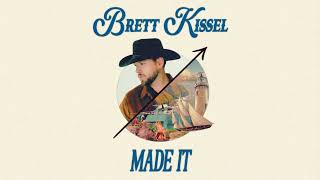 Video voorbeeld van "Brett Kissel - Made It (Official Lyric Video)"