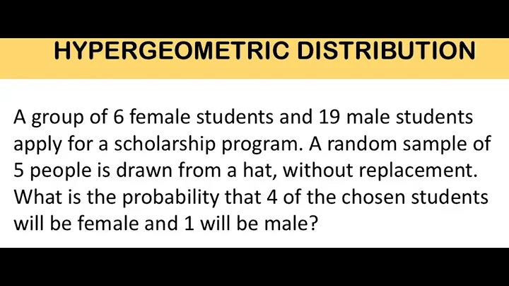 Unlock the Magic of Hypergeometric Distribution: Learn How to Solve Complex Probability Problems