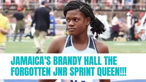 JAMAICA'S BRANDY HALL THE FORGOTTEN JNR SPRINT QUE...