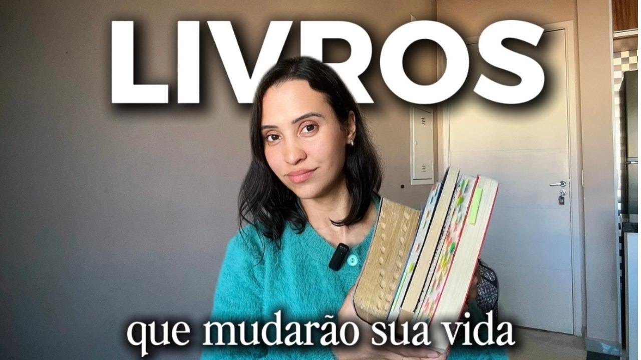 5 LIVROS QUE MUDARAM A MINHA VIDA - YouTube