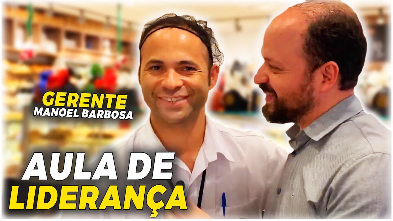 O GRANDE GERENTE MANOEL BARBOSA - Padaria Pão D’oro | Ewerton Santana