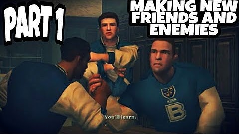 BULLY: Scholarship Edition | WALKTHROUGH PART 1 | MAKING NEW FRIENDS AND ENEMIES
