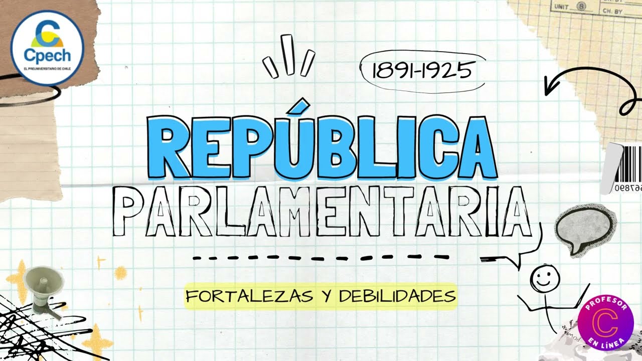 República parlamentaria: fortalezas y debilidades - YouTube