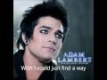 Can't Let You Go - Adam Lambert Lyrics