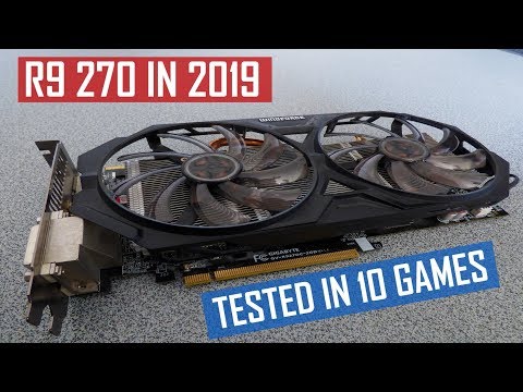 AMD Radeon R9 270 vs Modern Gaming | Great Perfomance for 40$|TESTED IN 10 GAMES