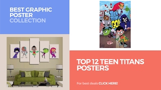 Top 12 Teen Titans Posters // Best Graphic Poster Collection