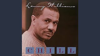 Video thumbnail of "Lenny Williams - Ain't No Stoppin' Us Now (feat. Lonnel Williams)"