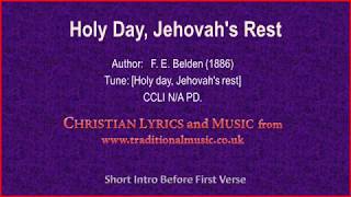 Holy Day, Jehovah's Rest(viola section) - Hymn Lyrics & Music chords
