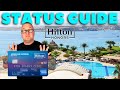A Complete Guide To Hilton Honors Status