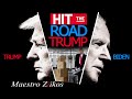 HIT THE ROAD TRUMP! - Biden ft. Trump