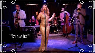 Cold As Ice Foreigner Swing Jazz Cover By Robyn Adele Anderson