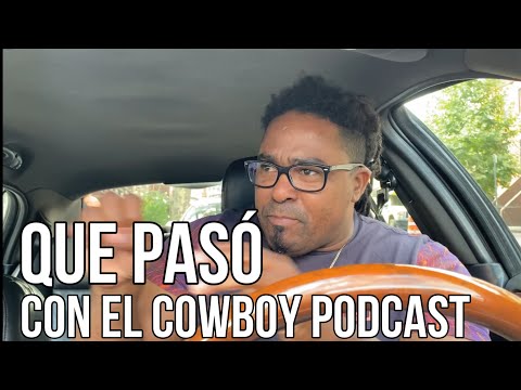The cowboy breaks the silence, what's really happening with the podcast😱😱😱
