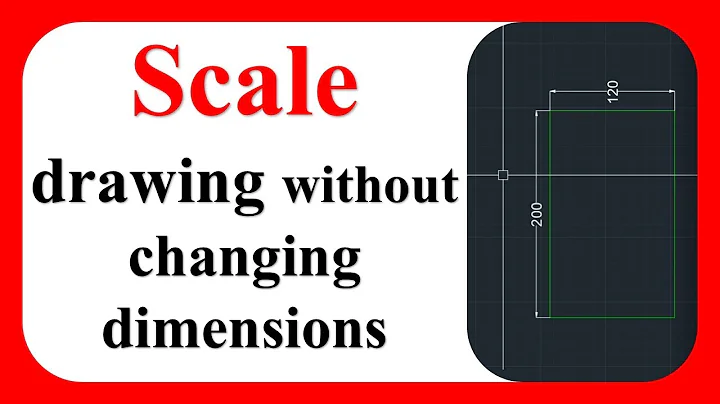 Scale Drawing AutoCAD without changing dimensions