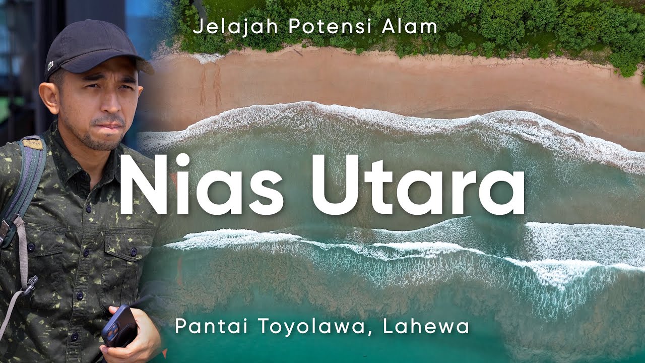Jelajah Nias Utara: Surga Tersembunyi dengan Pantai Eksotis & Alam Menakjubkan | POTRET