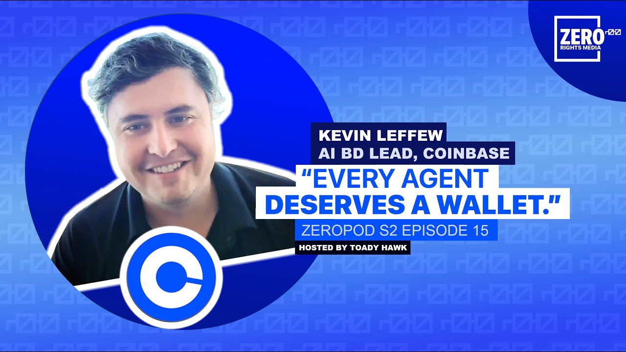 "Every Agent Deserves a Wallet" with Kevin Leffew (Coinbase AI BD Lead ...