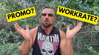 Promos Vs Workrate Which Is More Important In Pro Wrestling?