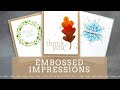 Embossed Impressions