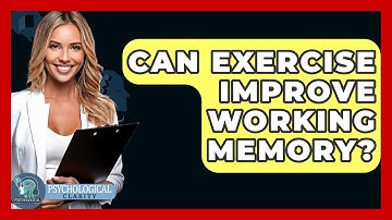 Can Exercise Improve Working Memory? - Psychological Clarity