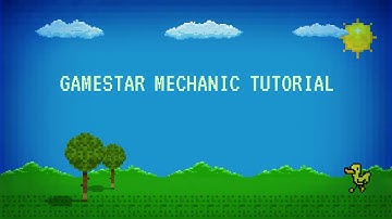 Gamestar Tutorial