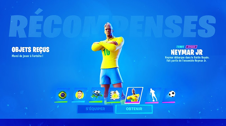 Avoir le Skin NEYMAR JR sur FORTNITE !