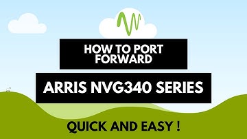 How to Port Forward (ARRIS NVG343)