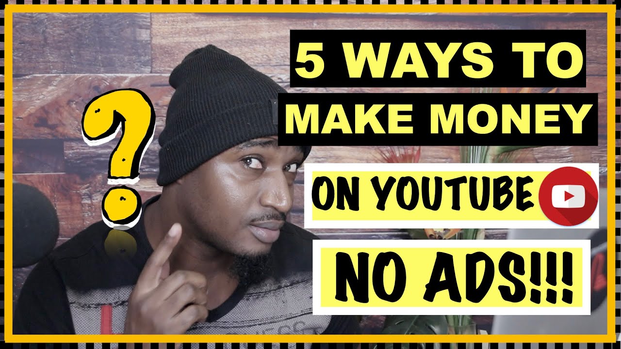 How To Make Money On Youtube Without Adsense - How To Monetize A Small ...