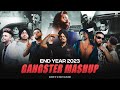 End year gangsters mashup 2023  1 hour nonstop mashup  dj sumit rajwanshi  nonstop 2023