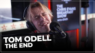 Video thumbnail of "Tom Odell - The End (Live on the Chris Evans Breakfast Show with cinch)"