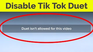 This tutorial is about how to turn off duet in tik tok. once you
on/disabled feature if your friend try press option they get "duet
isn't a...