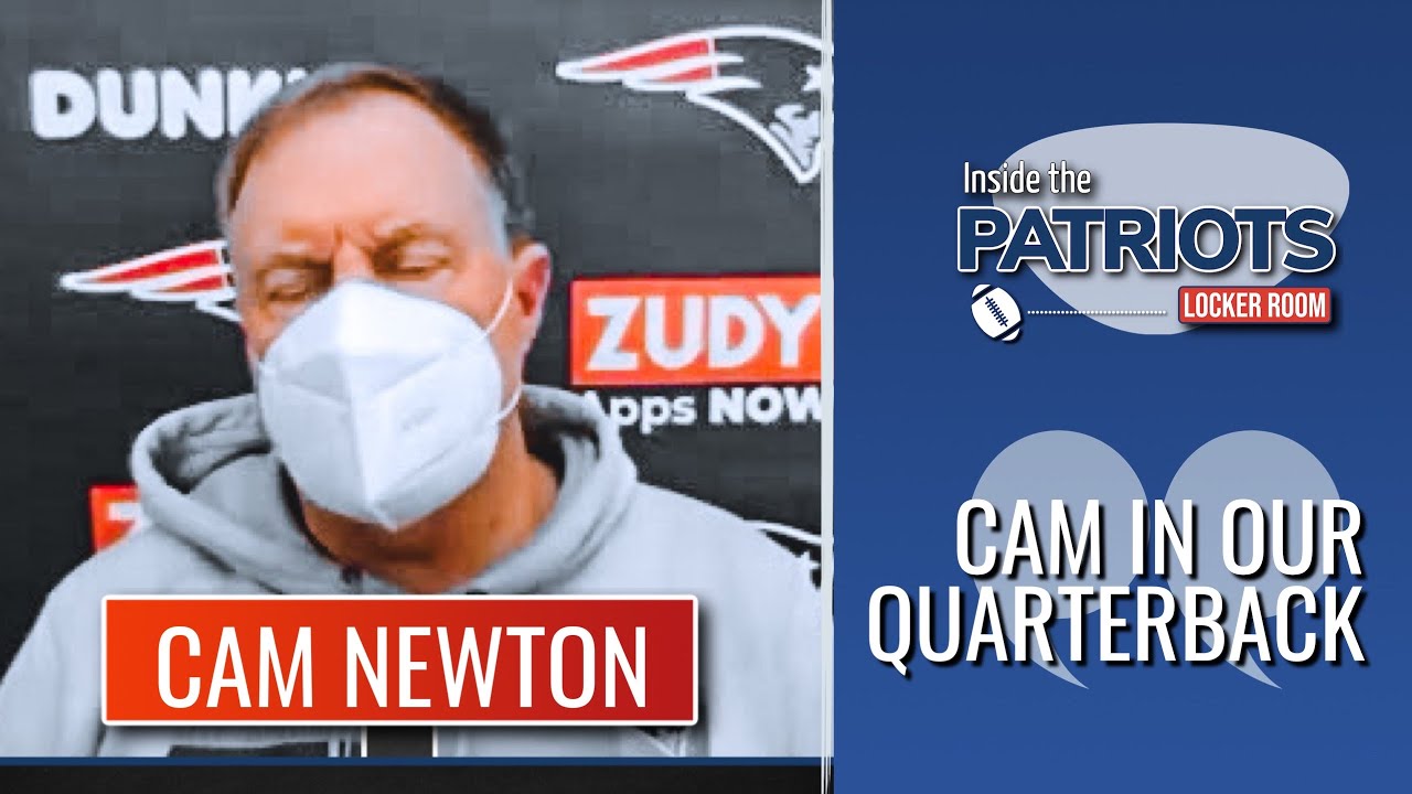 Bill Belichick says Cam Newton remains Patriots starting ...