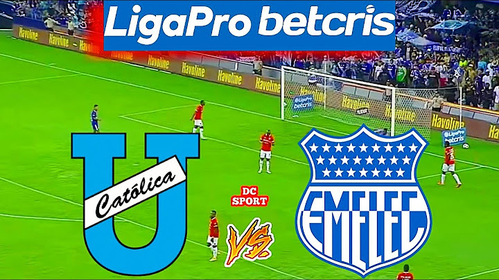 Catolica vs Emelec 2022 / Partido de U Catolica vs Emelec / Liga Pro Ecuador