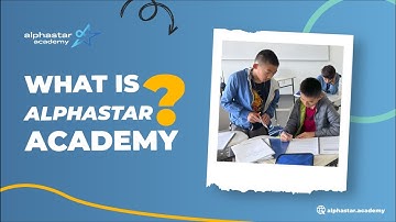 What is AlphaStar Academy?